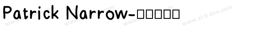 Patrick Narrow字体转换